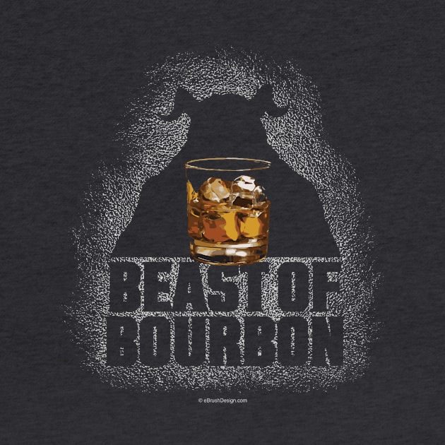 Beast Of Bourbon - whiskey drinker by eBrushDesign